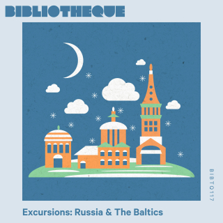 Excursions: Russia & The Baltics