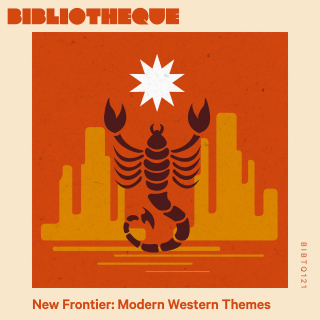 New Frontier: Modern Western Themes