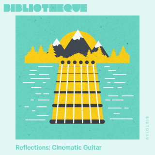 Reflections: Cinematic Guitar