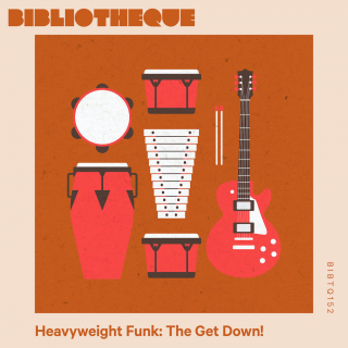 Heavyweight Funk: The Get Down!