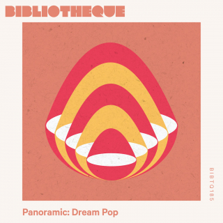 Panoramic: Dream Pop