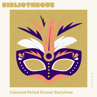 Classical Period Drama: Storylines