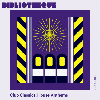 Club Classics: House Anthems