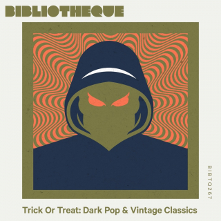Trick Or Treat: Dark Pop & Vintage Classics