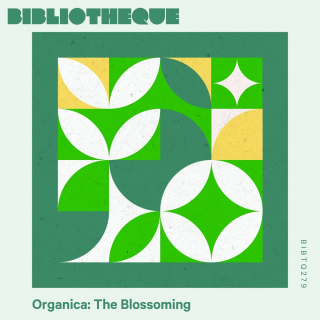Organica: The Blossoming