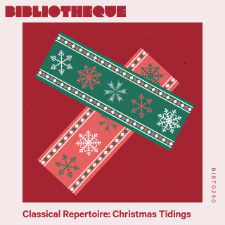 Classical Repertoire: Christmas Tidings