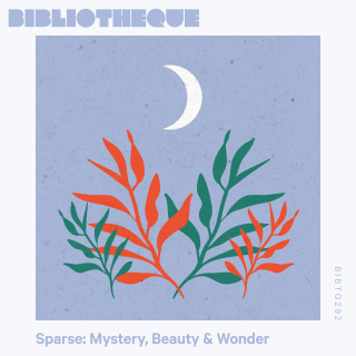 Sparse: Mystery, Beauty & Wonder