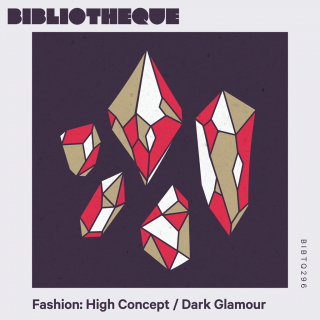 Fashion: High Concept / Dark Glamour