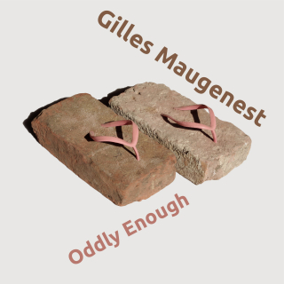 Gilles MAUGENEST - Oddly Enough