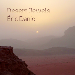 Eric Daniel - Desert Jewels