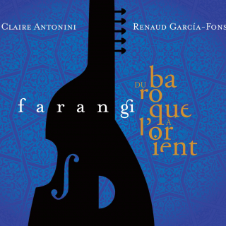 Renaud GARCIA-FONS & Claire ANTONINI - Farangi