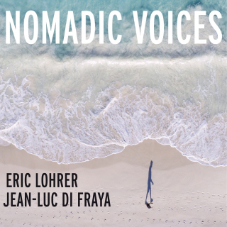 Eric Lohrer - Nomadic Voices