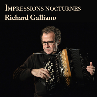Richard Galliano - Impressions Nocturnes