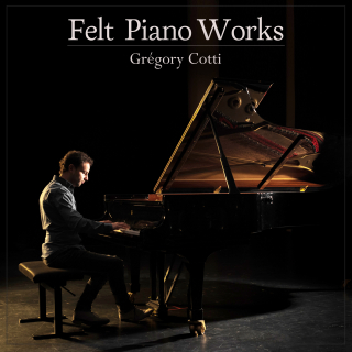 Grégory Cotti - Felt Piano Works