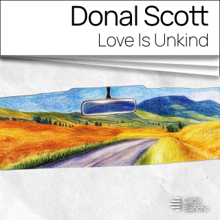 Love Is Unkind - Donal Scott