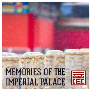 Memories of the Imperial Palace