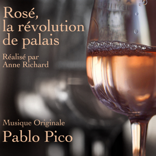 Rosé, La Révolution du Palais - Original score by Pablo PICO