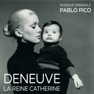 Deneuve - The Queen Catherine - Original Score by Pablo Pico