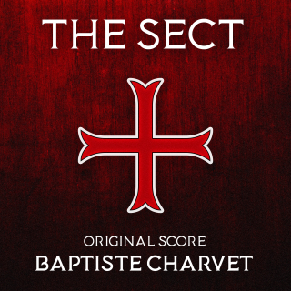 The Sect - Original Score by Baptiste Charvet