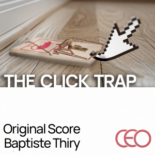 The Click Trap - Original Score by Baptiste Thiry