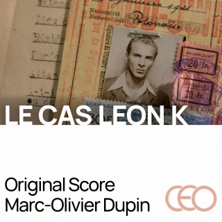 Le Cas Léon K - Original Score by Marc-Olivier Dupin