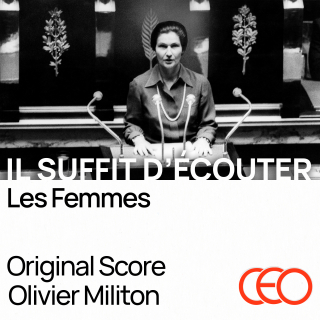 Il Suffit d'Ecouter les Femmes - Original Score by Olivier Militon