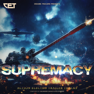 Supremacy - Action Electro Trailer Themes