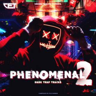 Phenomenal 2 - Dark Trap Tracks