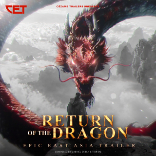 Return of the Dragon - Epic East Asia Trailer