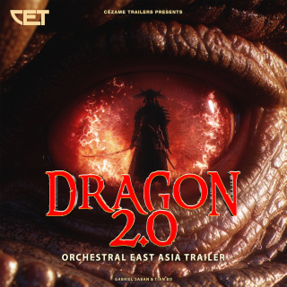 Dragon 2.0 - Orchestral East Asia Trailer