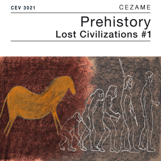 Lost Civilizations - Prehistory