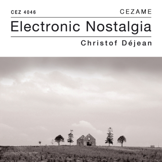 C. Déjean (Electronic Nostalgia)
