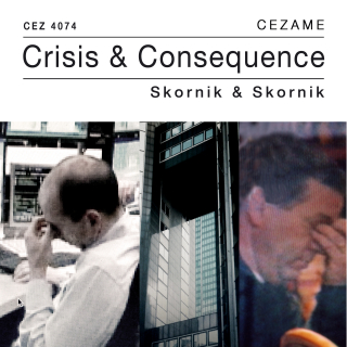 Crisis & Consequence - Guy & Elisabeth Skornik