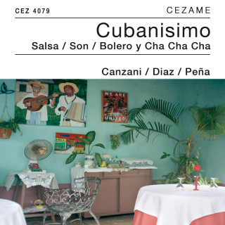 Cubanisimo - Salsa / Son / Bolero y Cha cha cha