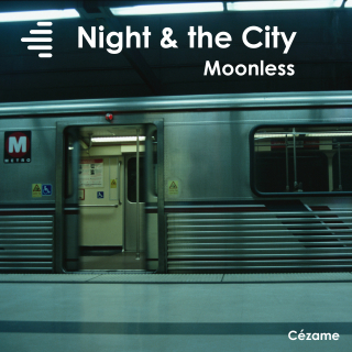 Night & the City - Moonless