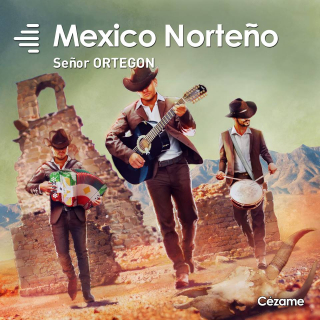 Mexico Norteño. Sr Ortegon