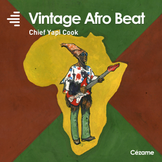 Vintage Afro Beat - Chief Yapi Cook