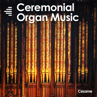 Ceremonial Organ Music