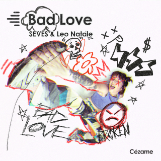Bad Love - SEVES & Leo Natale