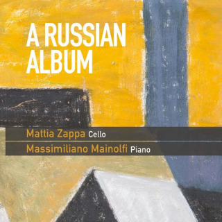 A Russian album, Duo Zappa-Mainolfi, Cello & piano