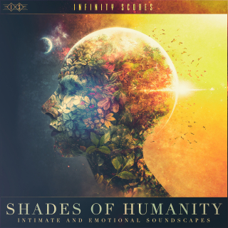 Shades of Humanity - Intimate and Emotional Soundscapes