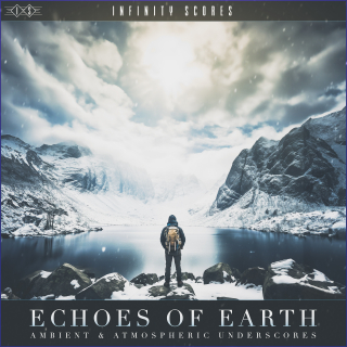 Echoes of Earth - Ambient & Atmospheric Underscores