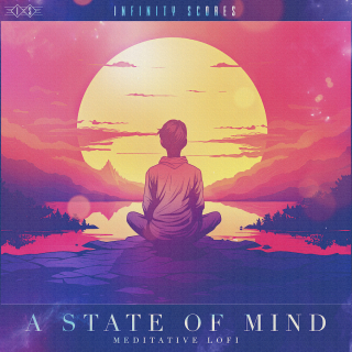 A State of Mind - Meditative Lofi