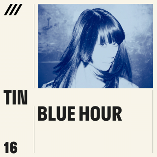 Tin - Blue Hour EP