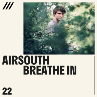 Airsouth - Breathe In EP