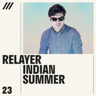 Relayer - Indian Summer EP