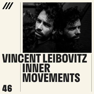 Vincent Leibovitz - Inner Movements
