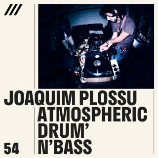 Atmospheric Drum 'n' Bass - Joaquim Plossu