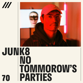 JUNK8 - No Tomorrow's Parties