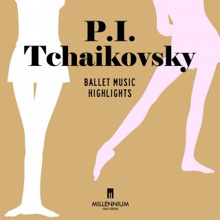 P.I Tchaïkovsky - Ballet Music Highlights